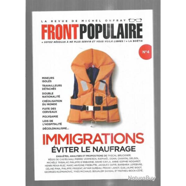 revue front populaire 4  de michel onfray immigrations viter le naufrage