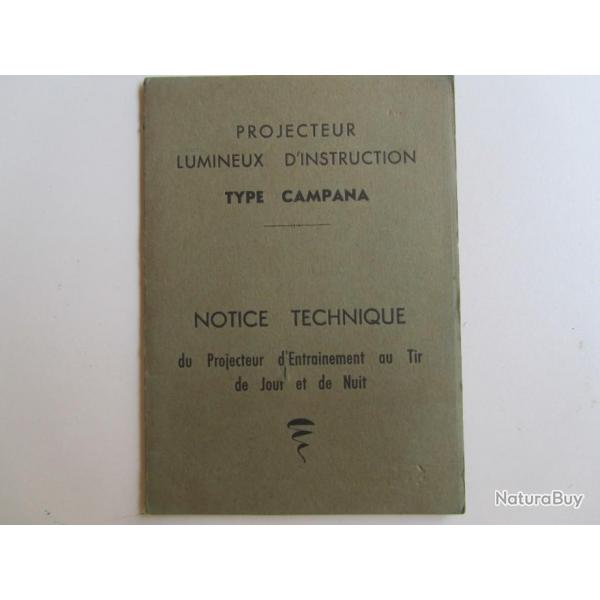 NOTICE TECHNIQUE MILITAITE - PROJECTEUR LIMINEUX D'INSTRUTCTION TYPE CAMPANA