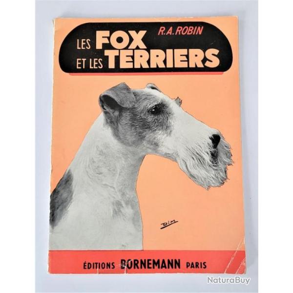 Les Fox et les Terriers - Robin R.A.  -  Bornemann 1966