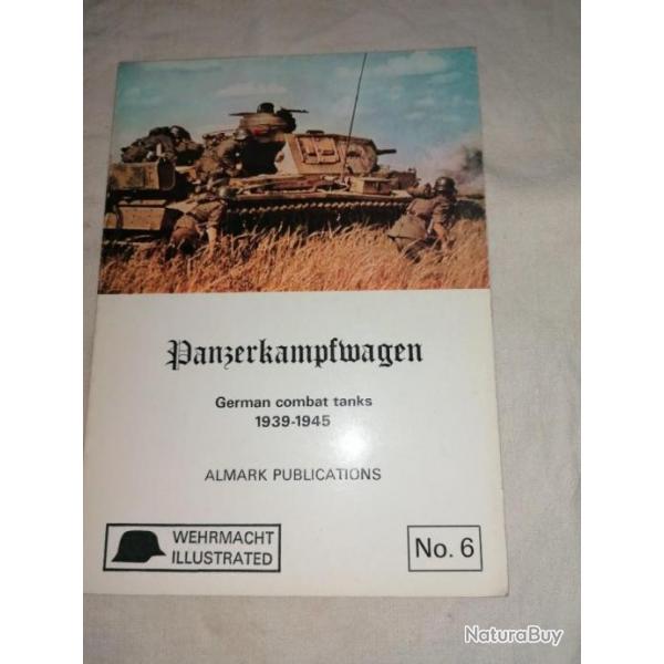 publication avec belles photos sur les panzerkampfwagen