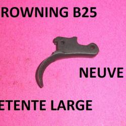 détente LARGE NEUVE fusil BROWNING B25 calibre 12 b 25 - VENDU PAR JEPERCUTE (a6514)
