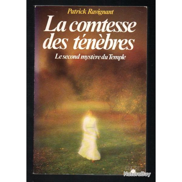 la comtesse des tnbres le second mystre du temple de patrick ravignant , terreur rvolution