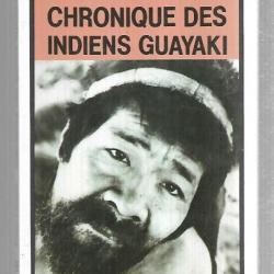 chronique des indiens guayaki de pierre clastres terre humaine poche