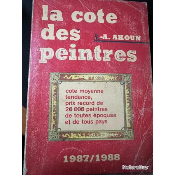 La Cote des Peintres de J.-A. Akoun (87/88)