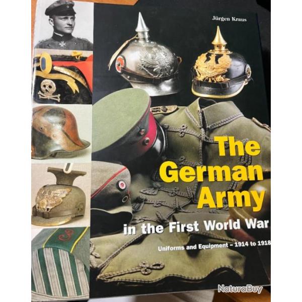 Superbe Album The German Army in the first World War par Jrgen Kraus