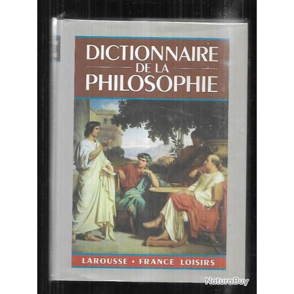 dictionnaire de la philosophie par didier julia  larousse