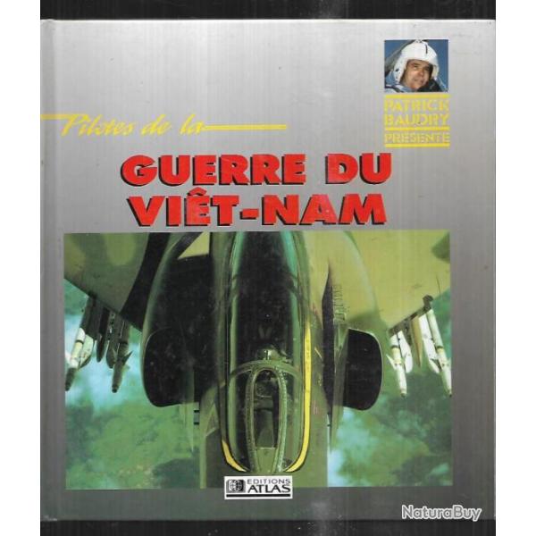 pilotes de la guerre du vietnam robert f.dorr prsent par patrick baudry