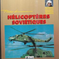 pilotes d'hélicoptères soviétiques de david oliver présenté par patrick baudry