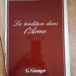 Catalogue GRANGER "La tradition dans l'Arme"