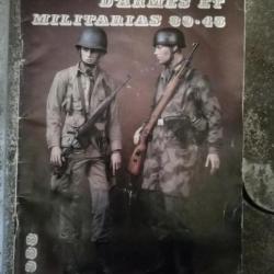 Fascicule "Restauration d'armes et militarias 39-45" de 1988