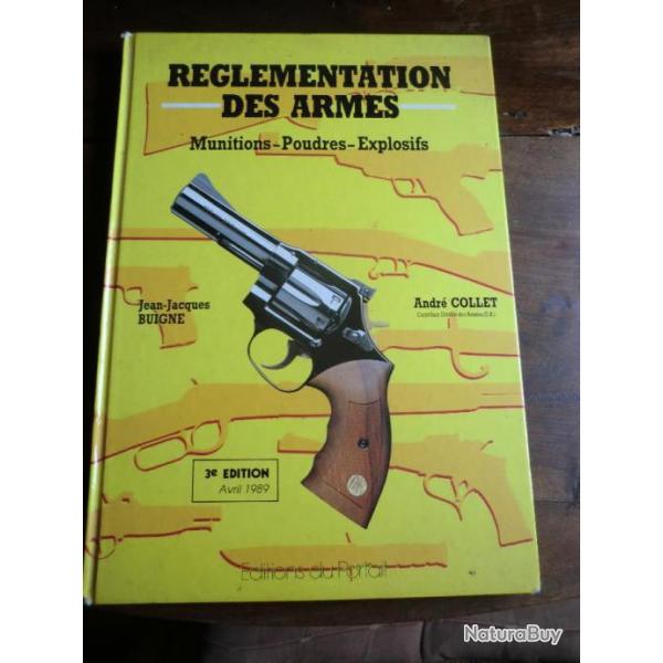 LIVRE REGLEMENTATION DES ARMES  / EDITION DU PORTAIL