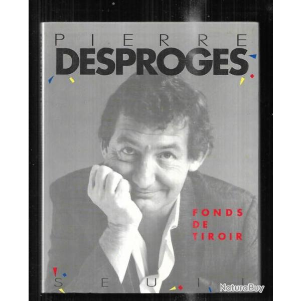 fonds de tiroir par pierre desproges