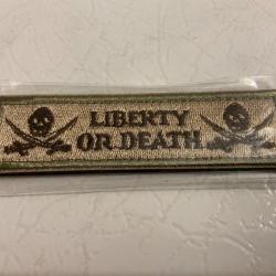 Écusson patch "Liberty or death" Neuf