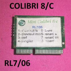 carte à puces COLIBRI 8/c référence RL7/06 - VENDU PAR JEPERCUTE (S9L31)