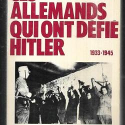 ces allemands qui ont défié hitler 1933-1945 de gerard sandoz