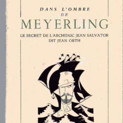 Dans l 'ombre de Meyerling  - George Delamare