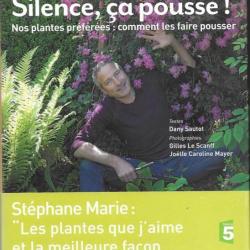 Silence, ça pousse