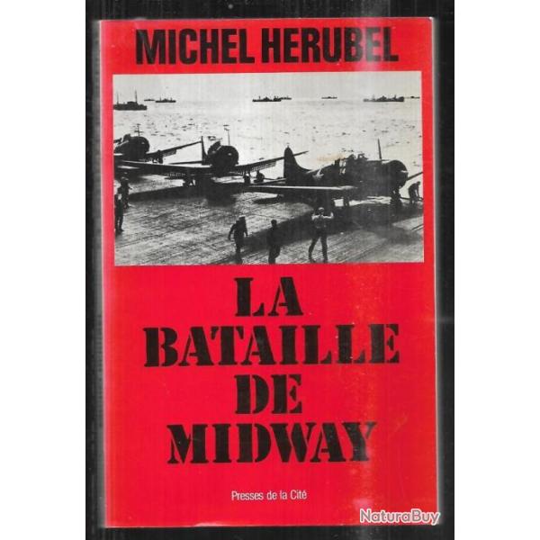 la bataille de midway michel hrubel , guerre du pacifique aronavale , aviation, marine gf