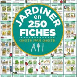 JARDINER en 250 fiches