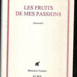 les fruits de mes passions de jean-claude beton, autobiographie fondateur orangina