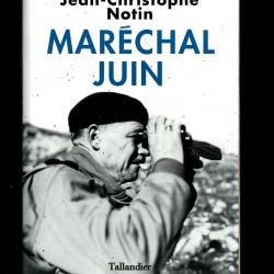 Maréchal Juin Notin Jean-Christophe , france libre , troupes coloniales , CEF italie + DVD indigènes