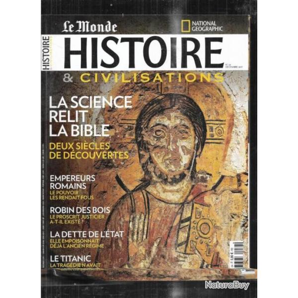 le monde histoire et civilisations 34 robin des bois, le titanic, la science relit la bible , dette