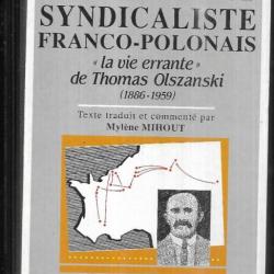 un militant syndicaliste franco-polonais la vie errante de thomas olszanski 1886-1959