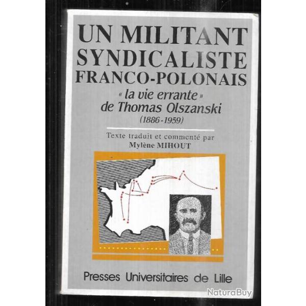 un militant syndicaliste franco-polonais la vie errante de thomas olszanski 1886-1959