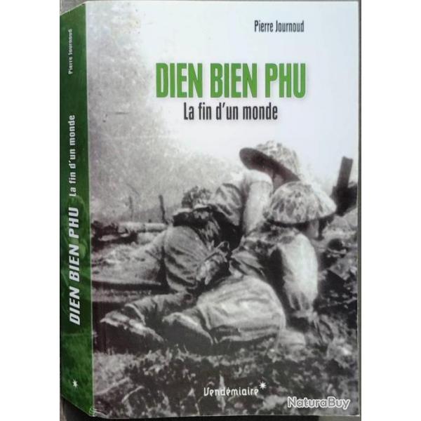 Din Bin Phu, La fin d'un monde INDOCHINE