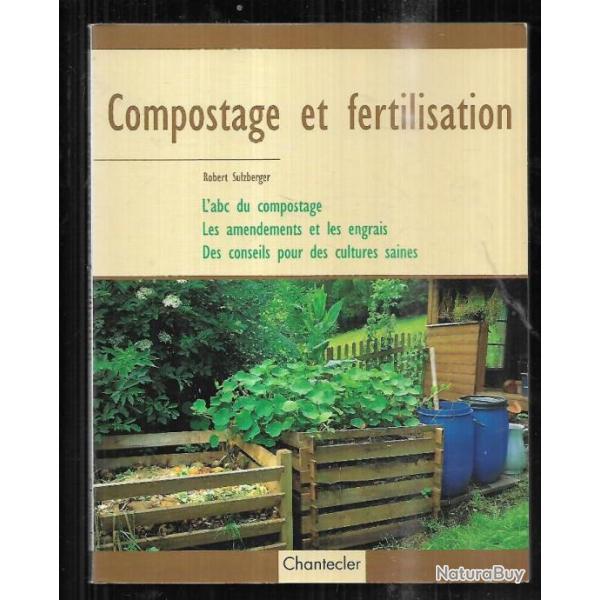 compostage et fertilisation de robert sulzberger