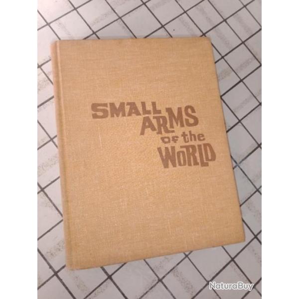 Livre Small Arms of the World; A Basic Manual of Military Small Arms.SMITH, W. H. B.dit par Stac