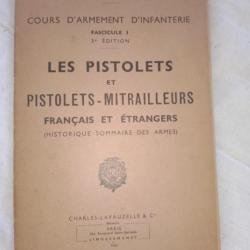 Livre les pistolets et pistolets mitrailleu français et étranger historique sommaire des armées cour