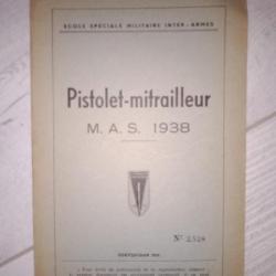 Livre pistolet mitrailleur MAS 1938 école spéciale militaire inter arme 1951