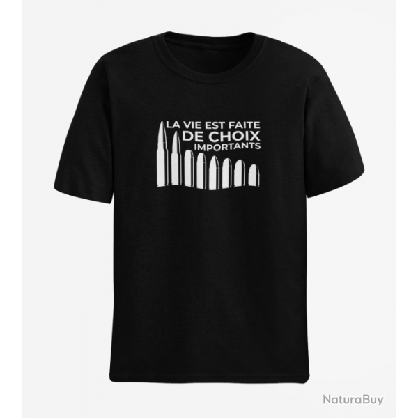 T shirt Humour La vie est faite de choix importants Noir