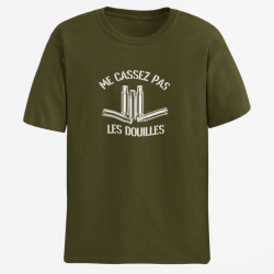 T shirt Humour Ne me casses pas les douilles Army Blanc