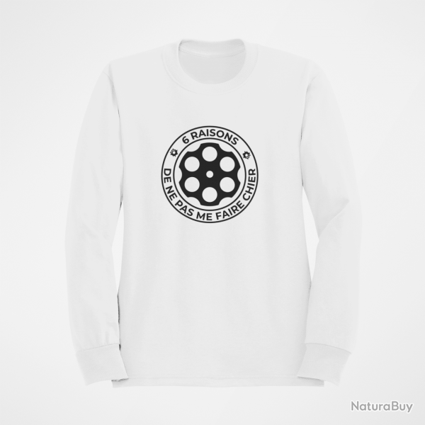 Sweat Humour 6 Raisons de pas me faire chier Blanc