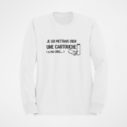 Sweat Humour Je lui mettrai bien une cartouche Blanc