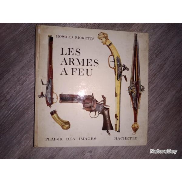 Livre Les Armes  feu par Howard Ricketts