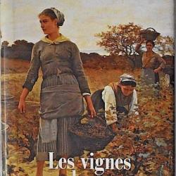 Les vignes de Sainte Colombe - Christian Signol - France Loisirs