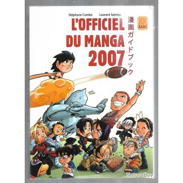 l'officiel du manga 2007 de stphane combe et laurent sainrau + catalogue pika ditions