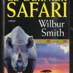 le dernier safari de wilbur smith mozambique, zimbawe, saga des courtney