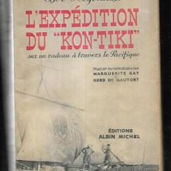 l'expédition du kon-tiki de thor heyerdahl sur un radeau à travers le pacifique 1951