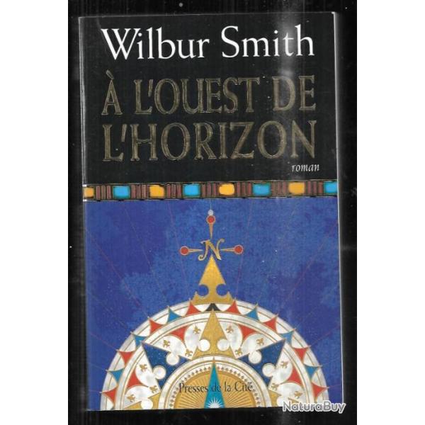  l'ouest de l'horizon de wilbur smith saga des courtney