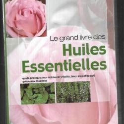 le grand livre  des huiles essentielles  de f.padrini et t.lucheroni aromomassage