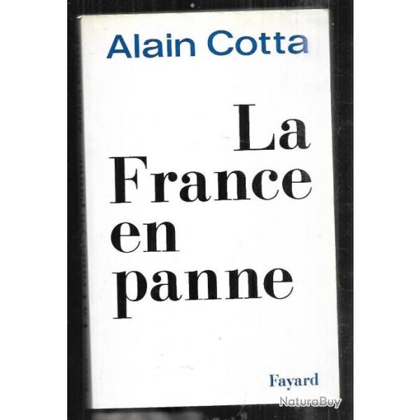 la france en panne d'alain cotta