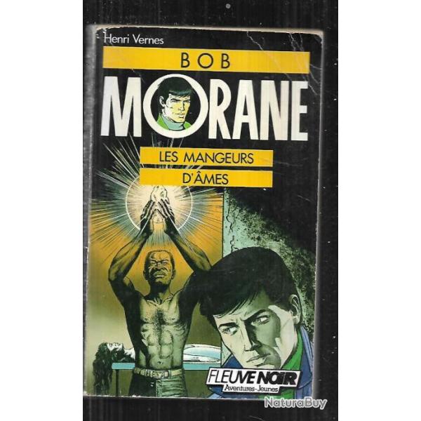 bob morane les mangeurs d'ames n7 d'henri vernes fleuve noir