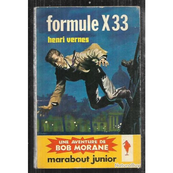 formule x33 bob morane n214 henri vernes marabout junior