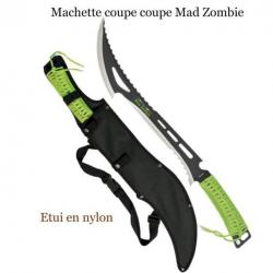 ***Machette coupe coupe Mad Zombie m
