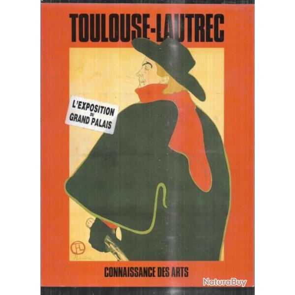 toulouse lautrec connaissance des arts numro spcial