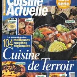 cuisine actuelle hors-série 1996, bien recevoir, cuisine de la mer , cuisine de terroir , 3 revues